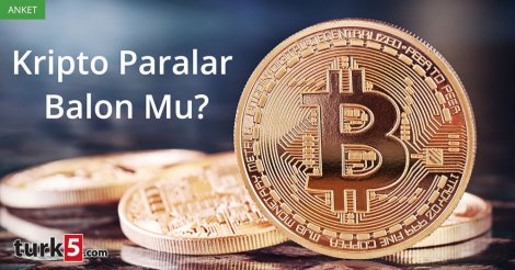 Anket: Kripto Paralar Hakkında Ne Düşünüyorsunuz?