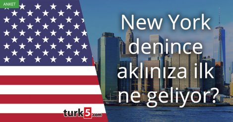 [Anket] New York denilince aklınıza ilk ne geliyor?