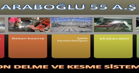 Beton delme kesme inşaat karot düm dünyada işleriniz yapılır