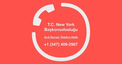 DUYURU: T.C. New York Başkonsolosluğu (COVID-19)