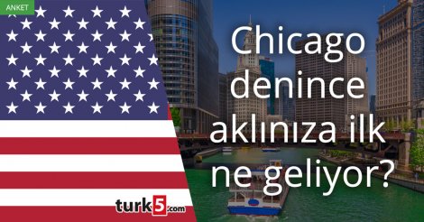 Chicago denince akla gelen ilk şey