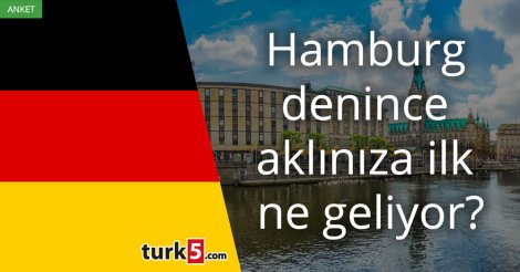 Hamburg denince akla gelen ilk şey