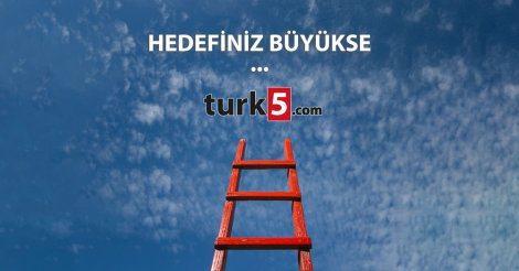 Hedefiniz Büyükse