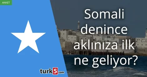Somali denince akla gelen ilk şey
