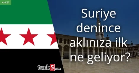 Suriye denince akla gelen ilk şey