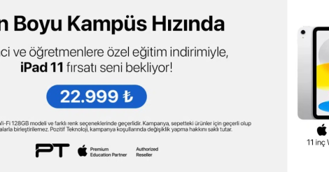 Apple iPad 11 Kampanyası 22.999 TL'ye alınır mı?