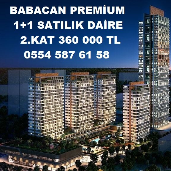 Babacan Premium'da Satılık Daire