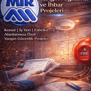 Bursa Fabrika Yangın Algılama ve İhbar Projeleri - Mir Elektrik