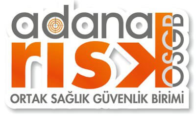 Adana Risk Ortak Sağlık ve Güvenlik Birimi