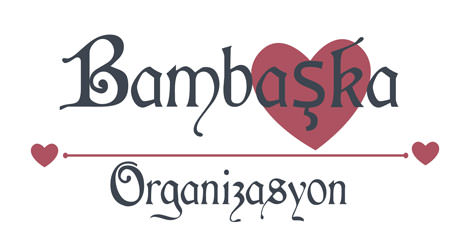 Bambaşka Organizasyon