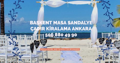 Başkent Masa Sandalye Kiralama