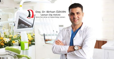 Doç. Dr. Birkan Özkan Uzman Diş Hekimi