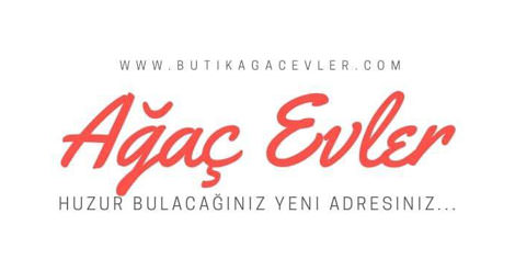 Butik Ağaç Evler