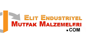 Elit Endüstriyel Mutfak Ekipmanları