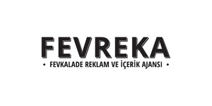 Fevreka Dijital Reklam Ajansı