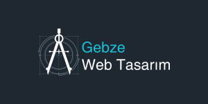 Gebze Web Tasarım