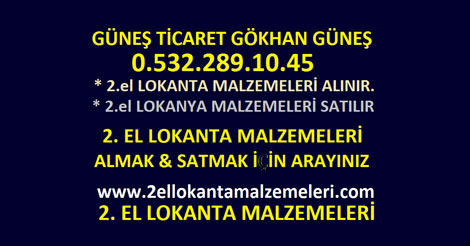 Güneş Ticaret | 2. El Lokanta Malzemeleri Alım Satım Hizmetleri