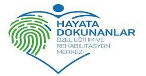 Hayata Dokunanlar Özel Eğitim Ve Rehabilitasyon Merkezi