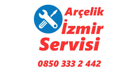 İzmir Özel Arçelik Servisi