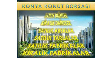 Konya Konut Borsası