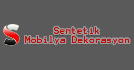 Sentetik Mobilya Dekorasyon