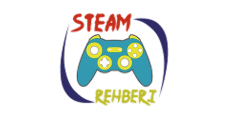 Steam Rehberi