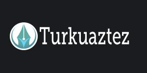 TurkuazTez | Tez Hazırlama Merkezi