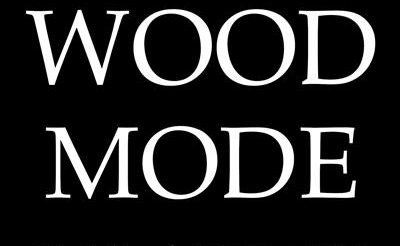 WoodMode