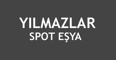 Yılmazlar Spot Eşya