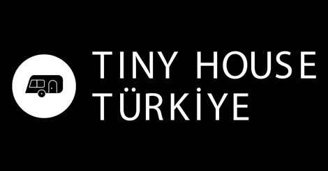 Tiny House Türkiye