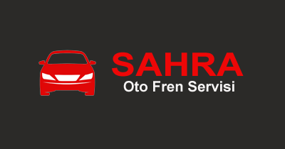 Sahra Oto Fren Servisi