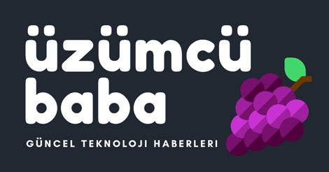 Üzümcü Baba | Güncel Teknoloji Haberleri