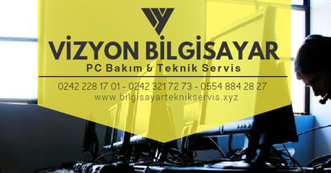 Vizyon Bilgisayar Teknik Servis