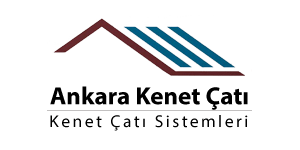 Ankara Kenet Çatı | Kenet Çatı ve Yağmur Olukları