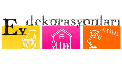 Ev Dekorasyonları | EvDekorasyonlari.com