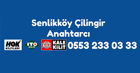 Şenlikköy Çilingir