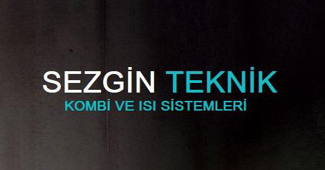 Sezgin Teknik | Kombi ve Isı Sistemleri