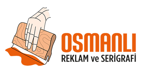 Osmanlı Reklam ve Serigrafi