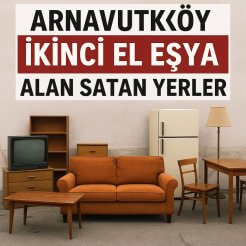 İstanbul Spot İkinci El Mobilya