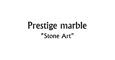 Prestige Marble | Premium Natural Stone, Quartz, and Countertop Solutions